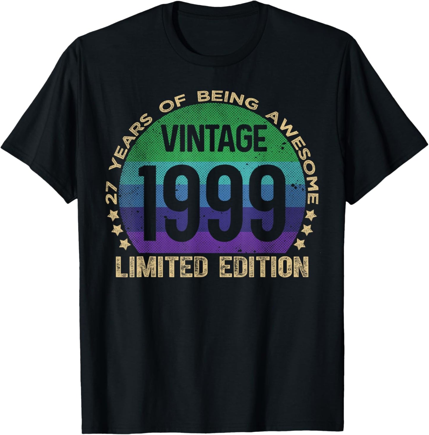27 Year Old Gifts Vintage 1999 Limited Edition 27th Birthday T-Shirt - T-Shirt | Black