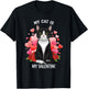 My Cat is My Valentine Tuxedo Cat Lover Women Girls T-Shirt - T-Shirt | Black