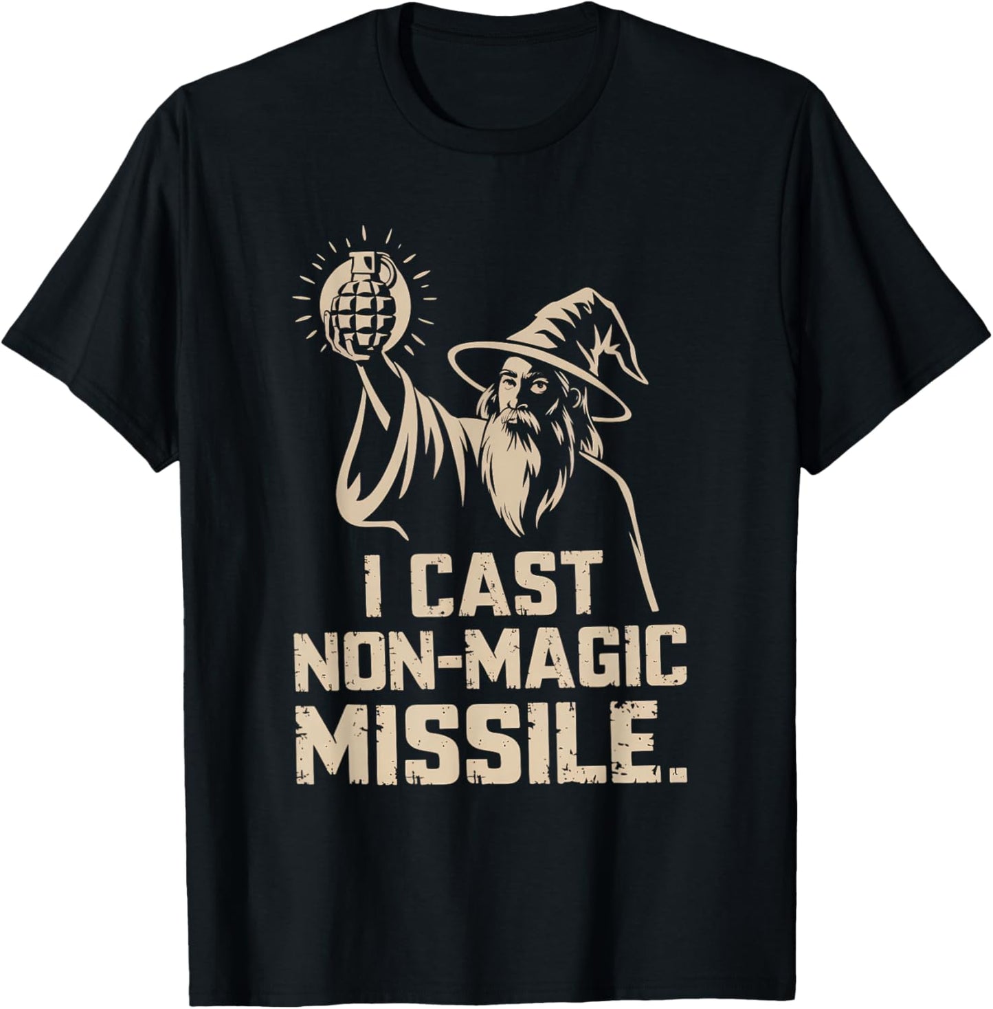 I Cast Non-Magic Missile Funny Wizard Parody Meme T-Shirt - T-Shirt | Black