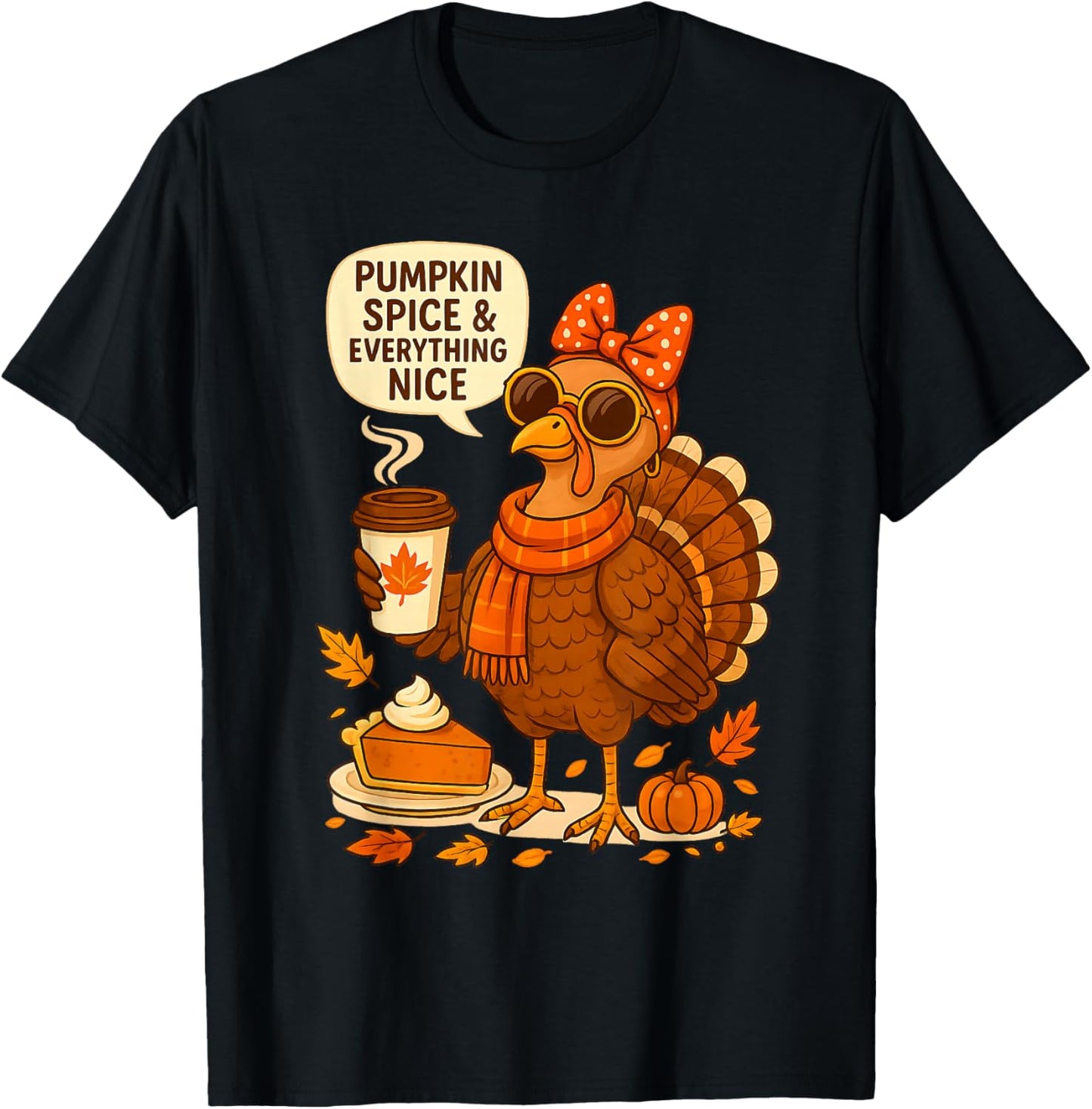 Pumpkin Spice Cute Turkey Lady Funny Thanksgiving Fall T-Shirt - T-Shirt | Black