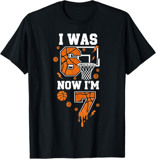 I was 6 Now I'm 7 Basketball Birthday 6 7 Meme 7th Birthday T-Shirt - T-Shirt | Black