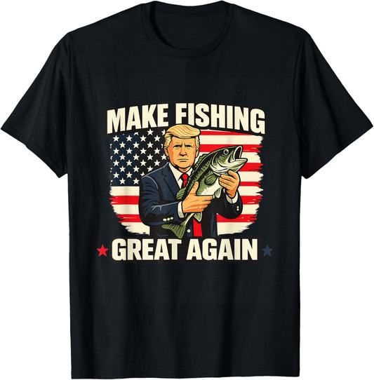 Making Fishing Great | Make Fishing Lover Fisherman Angler T-Shirt - T-Shirt | Black