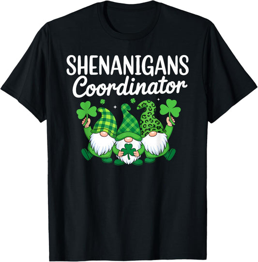 Shenanigans Coordinator Lucky Shamrock Gnome St Patricks Day T-Shirt - T-Shirt | Black