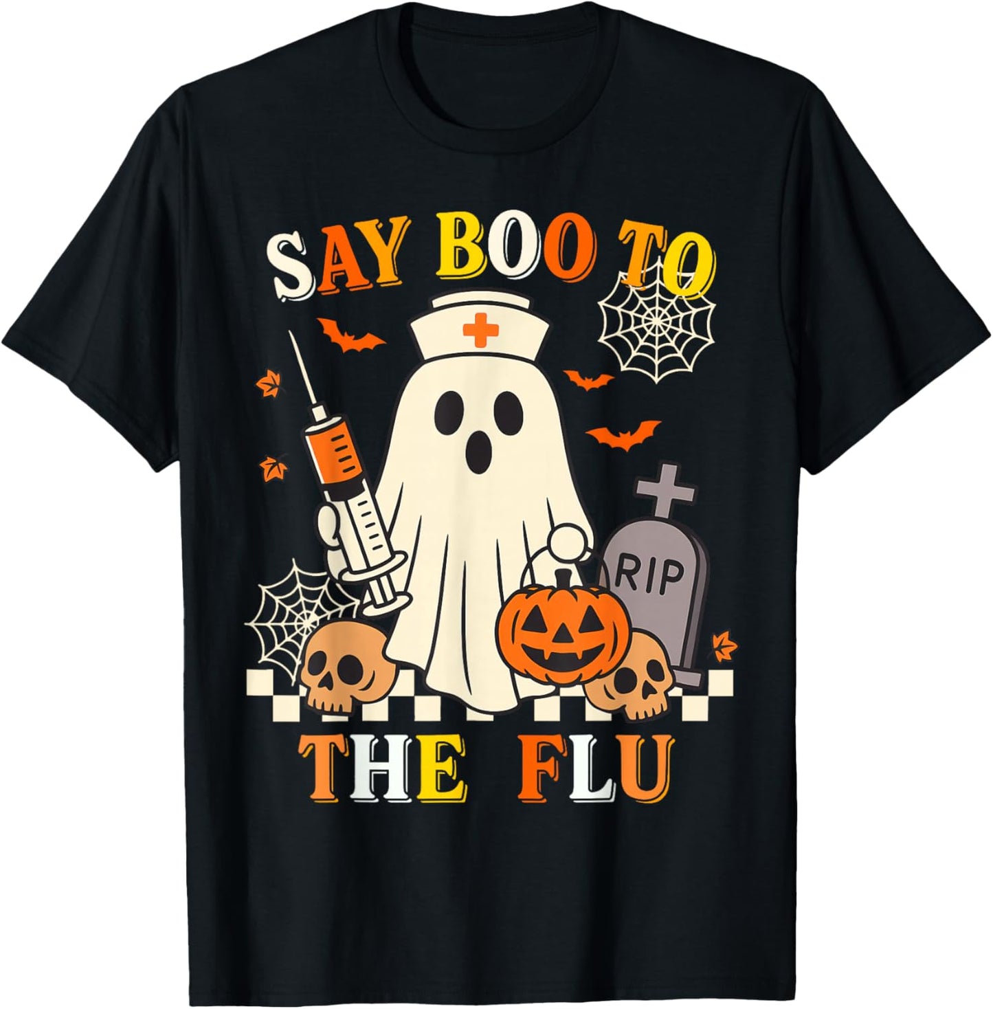 Funny Retro Nurse Ghost Halloween Vaccine Say Boo to The Flu T-Shirt - T-Shirt | Black