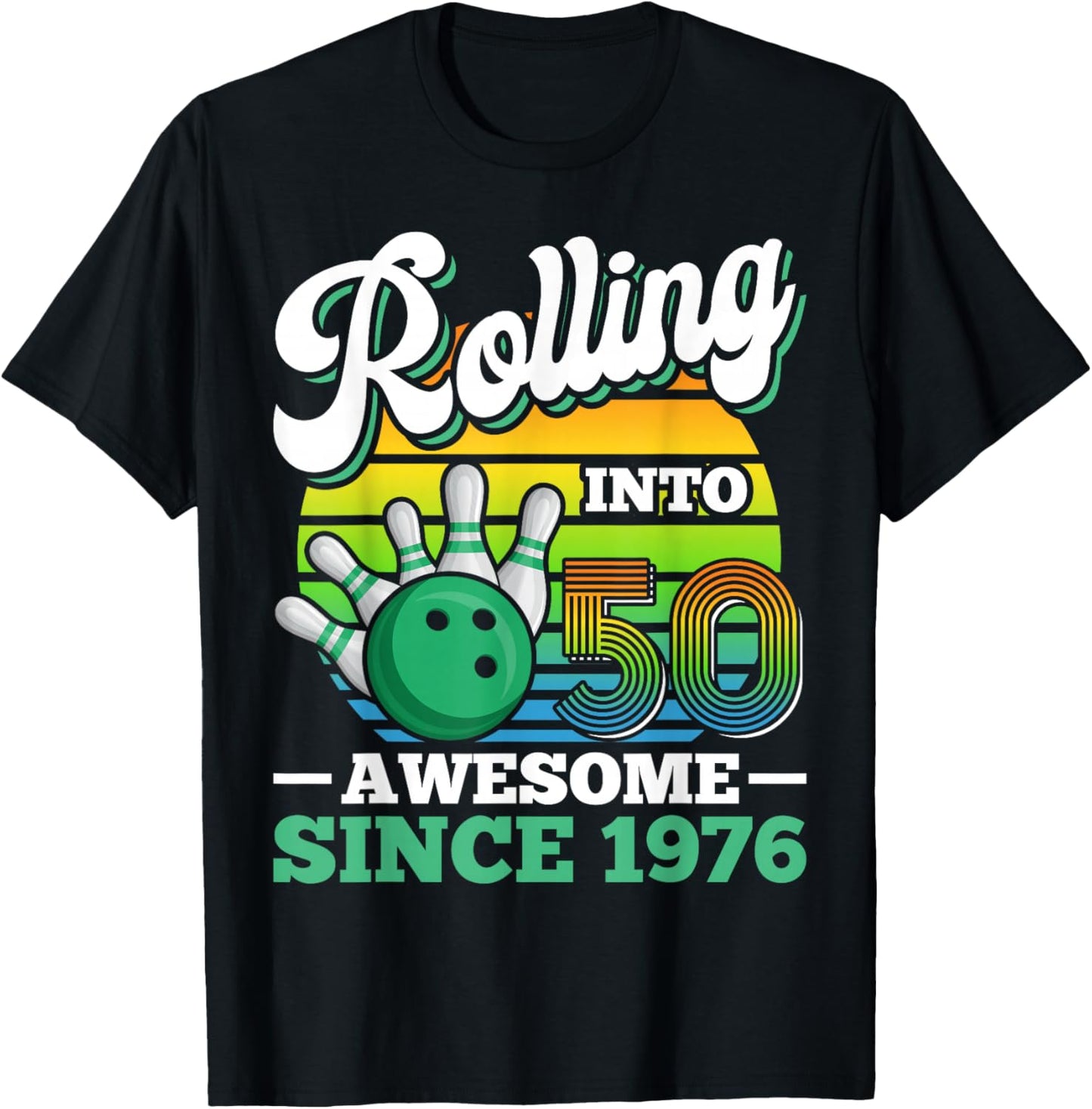 Rolling Into 50 Retro Bowling Birthday Party 50th Birthday T-Shirt - T-Shirt | Black