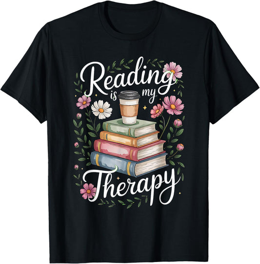Reading is My Therapy Bookworm Coffee Lover Boho Flower T-Shirt - T-Shirt | Black