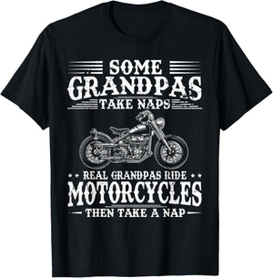 Some Grandpas Take Naps Real Grandpas Ride Motorcycles T-Shirt - T-Shirt | Black