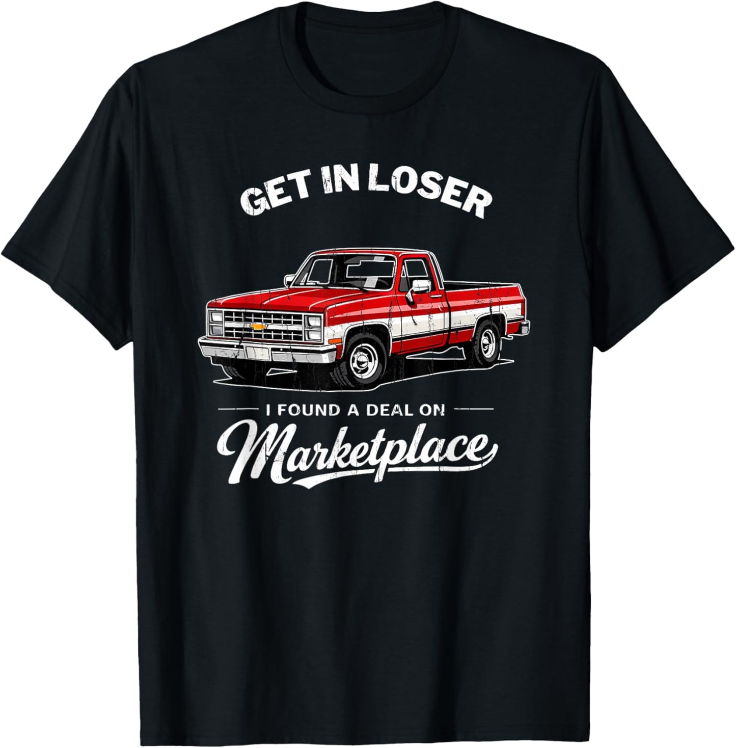 Get in Bitch I Found A Deal On Marketplace, Thrifting Meme T-Shirt - T-Shirt | Black