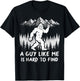 Bigfoot A Guy Like Me is Hard to Find Funny Sasquatch Men T-Shirt - T-Shirt | Black