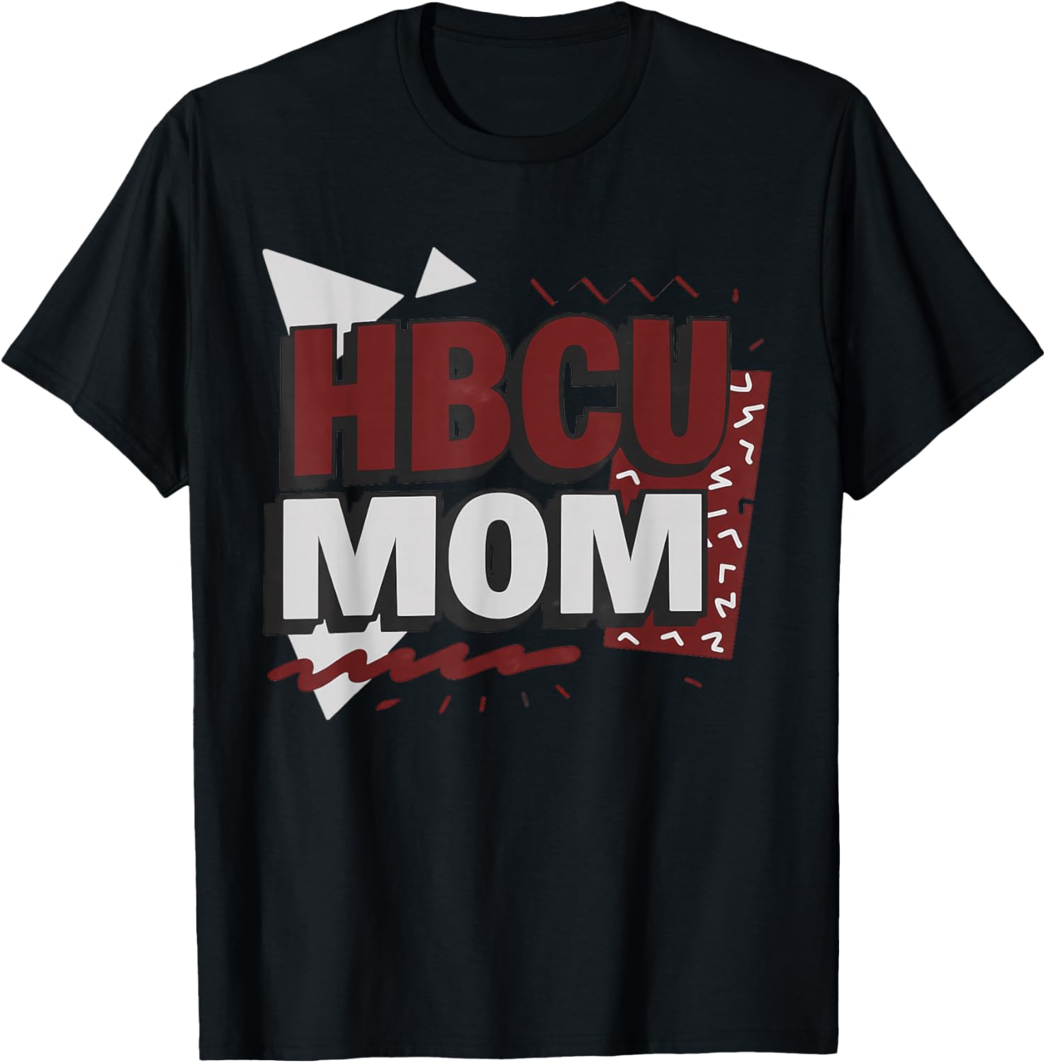 HBCU Mom Historically Black College Alumni Pride Apparel T-Shirt - T-Shirt | Black