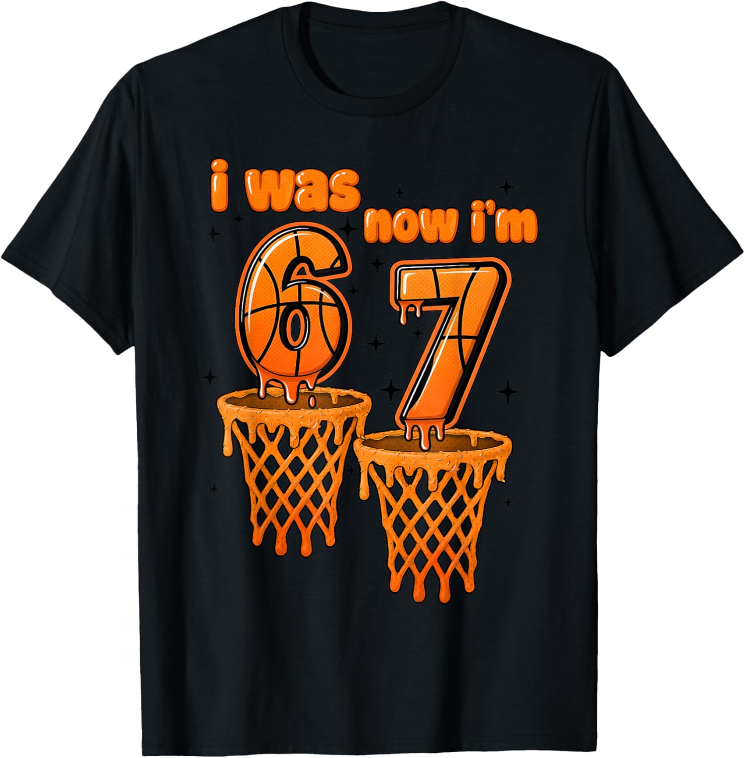 7 Year Old Birthday I was 6 Now I'm 7 67 Funny Basketball T-Shirt - T-Shirt | Black