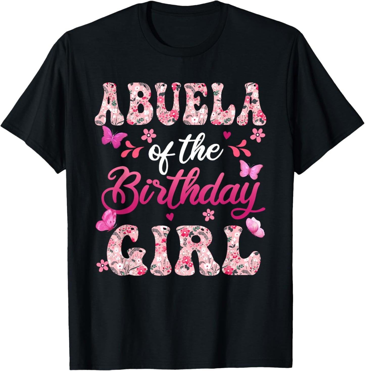 Abuela of The Birthday Girl Butterfly Family Matching T-Shirt - T-Shirt | Black