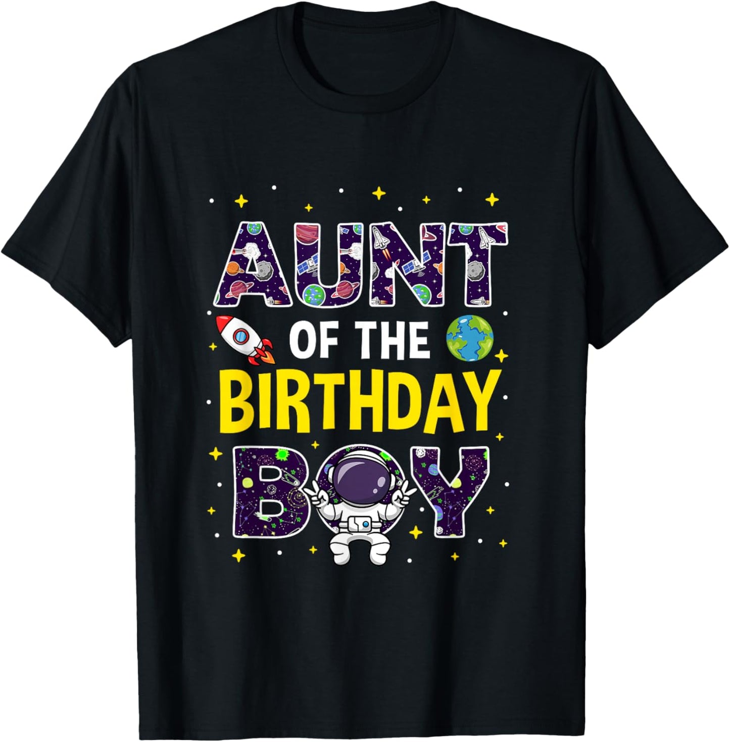 Aunt of The Birthday Boy Space Astronaut Birthday Family T-Shirt - T-Shirt | Black