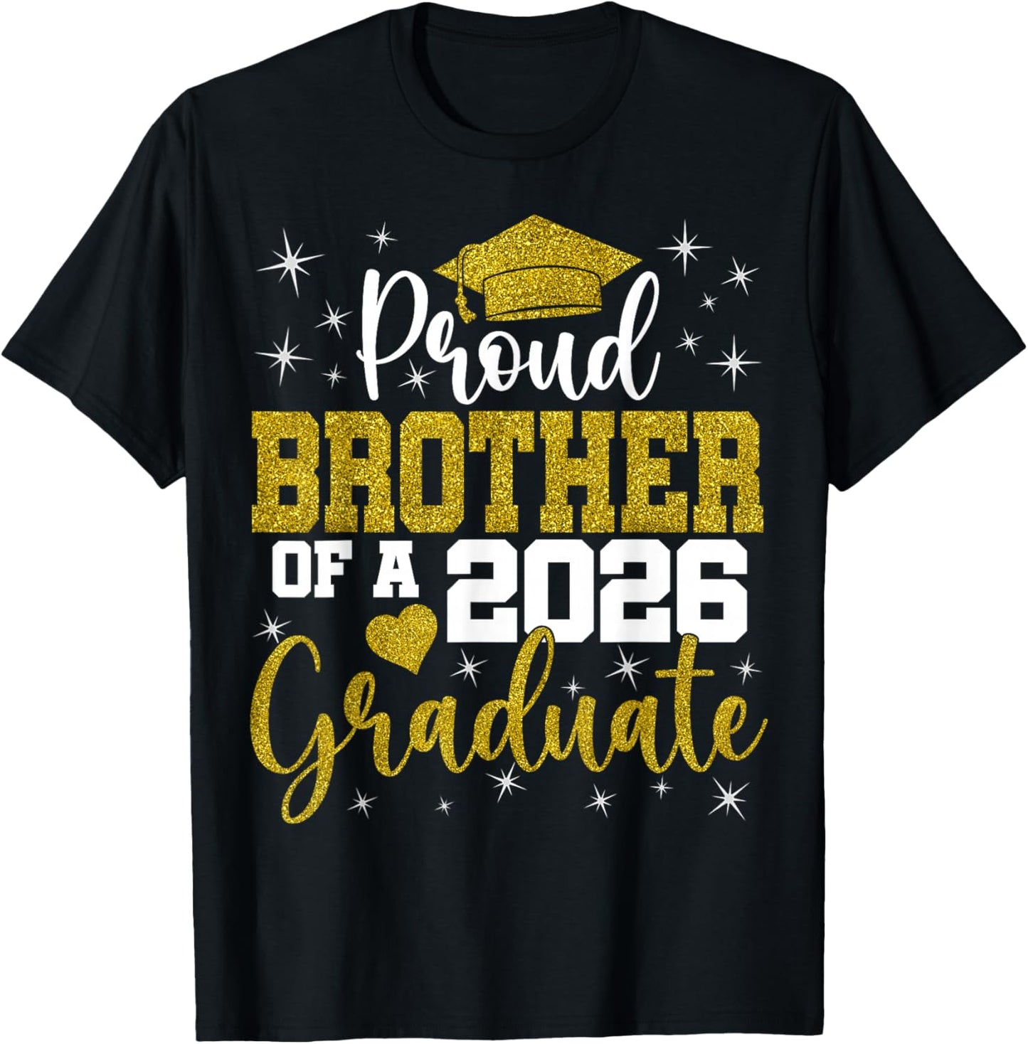 Proud Brother of a Class of 2026 Graduate Senior Graduation T-Shirt - T-Shirt | Black