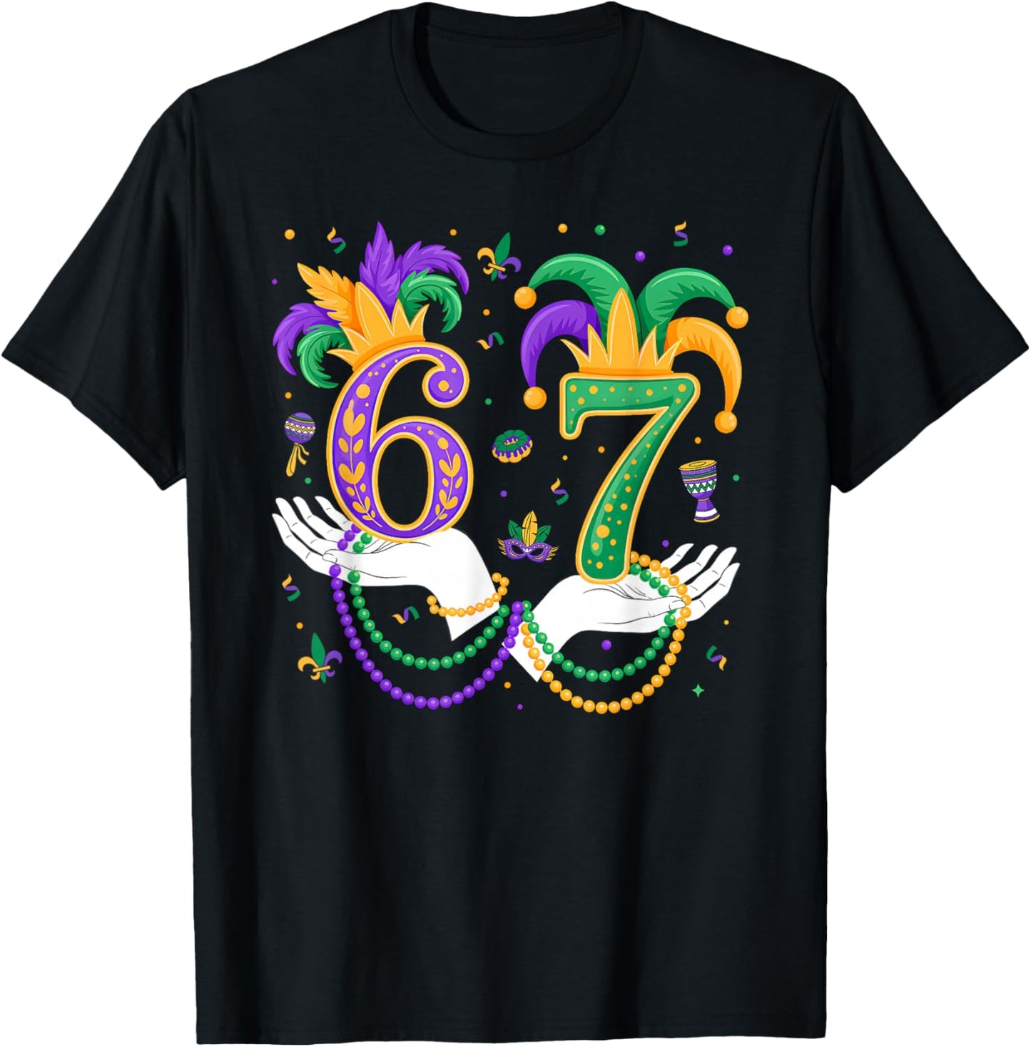 Funny Six Seven 67 Meme Gen Alpha Slang 6 7 Hands Mardi Gras T-Shirt - T-Shirt | Black