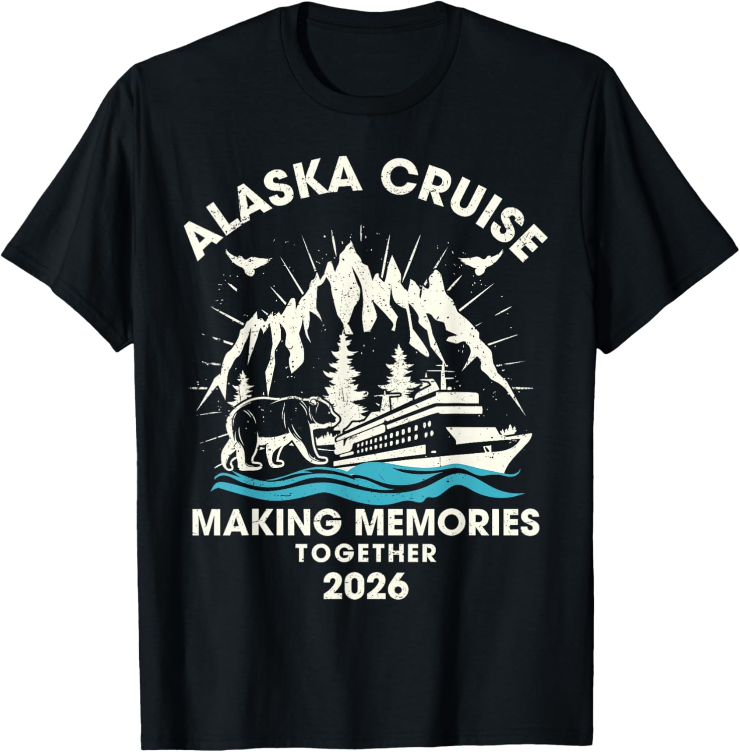 Alaska Cruise 2026 Matching Family Group Alaska Vacation T-Shirt - T-Shirt | Black