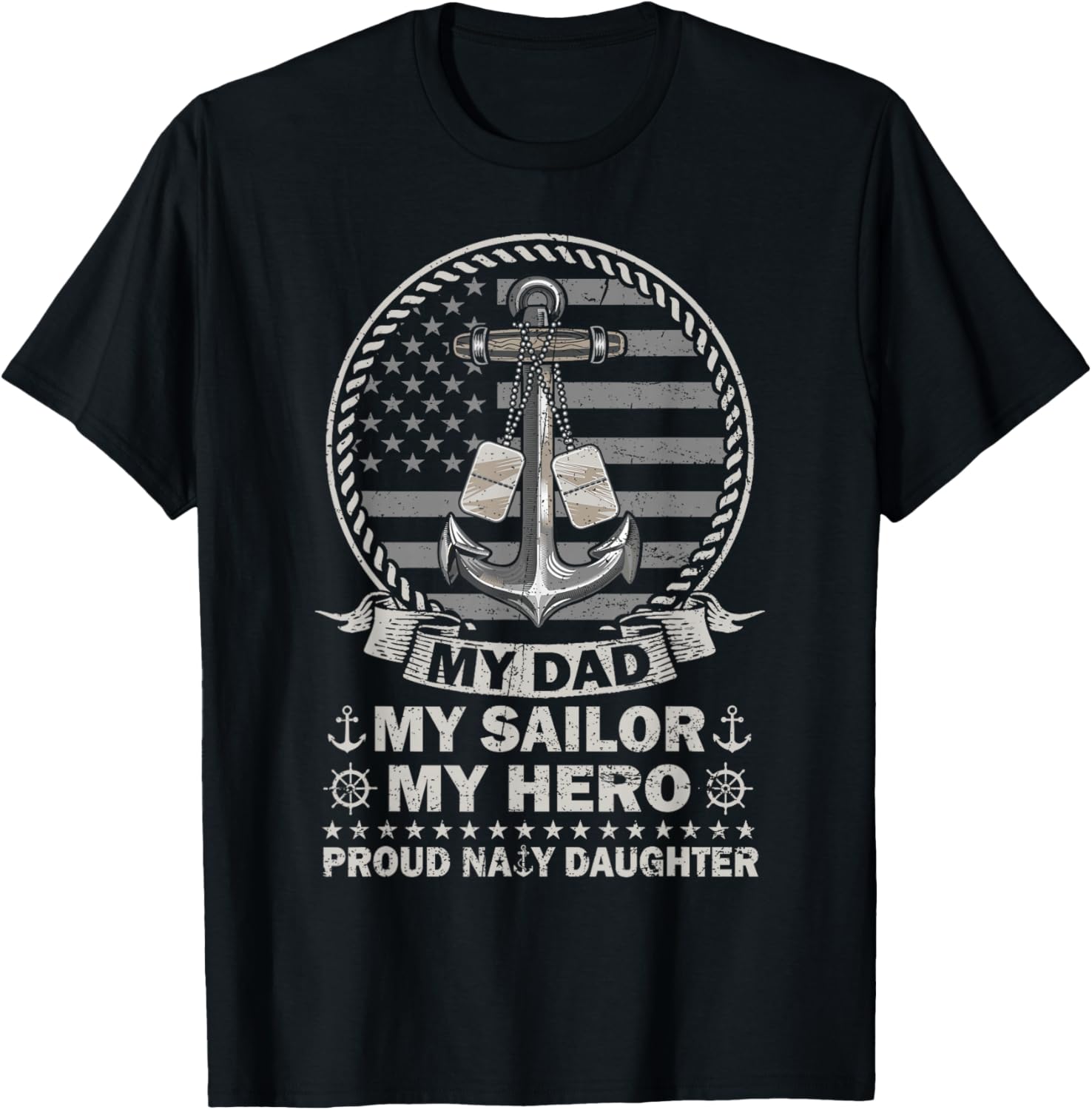 My Dad is A Hero Proud US Sailor Daughter Family Matching T-Shirt - T-Shirt | Black