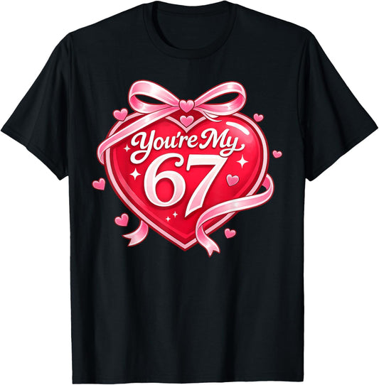 Funny Valentines 67 Meme Six Seven Trend 6 7 T-Shirt - T-Shirt | Black