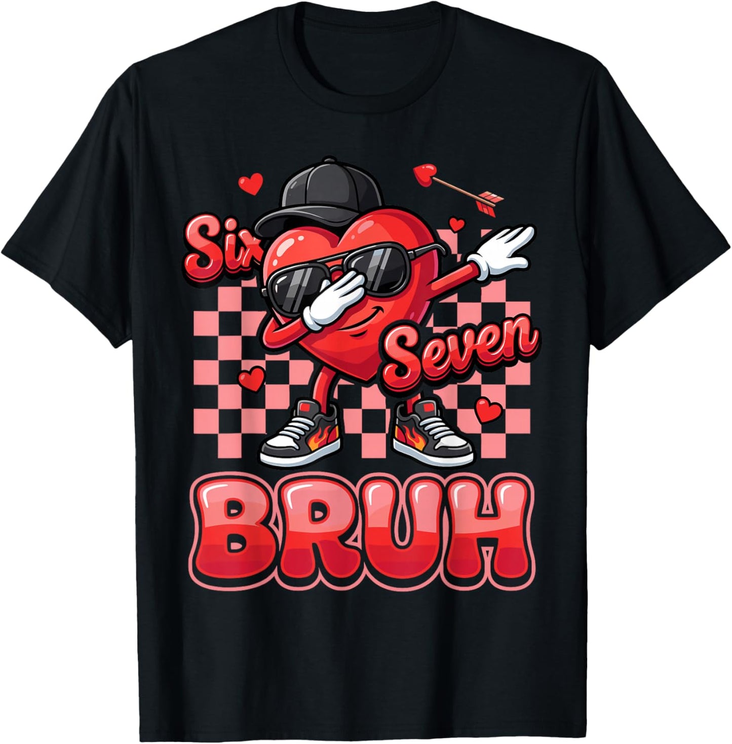 Six Seven Bruh 67 Funny Heart Dab Valentines Day for Boys T-Shirt - T-Shirt | Black