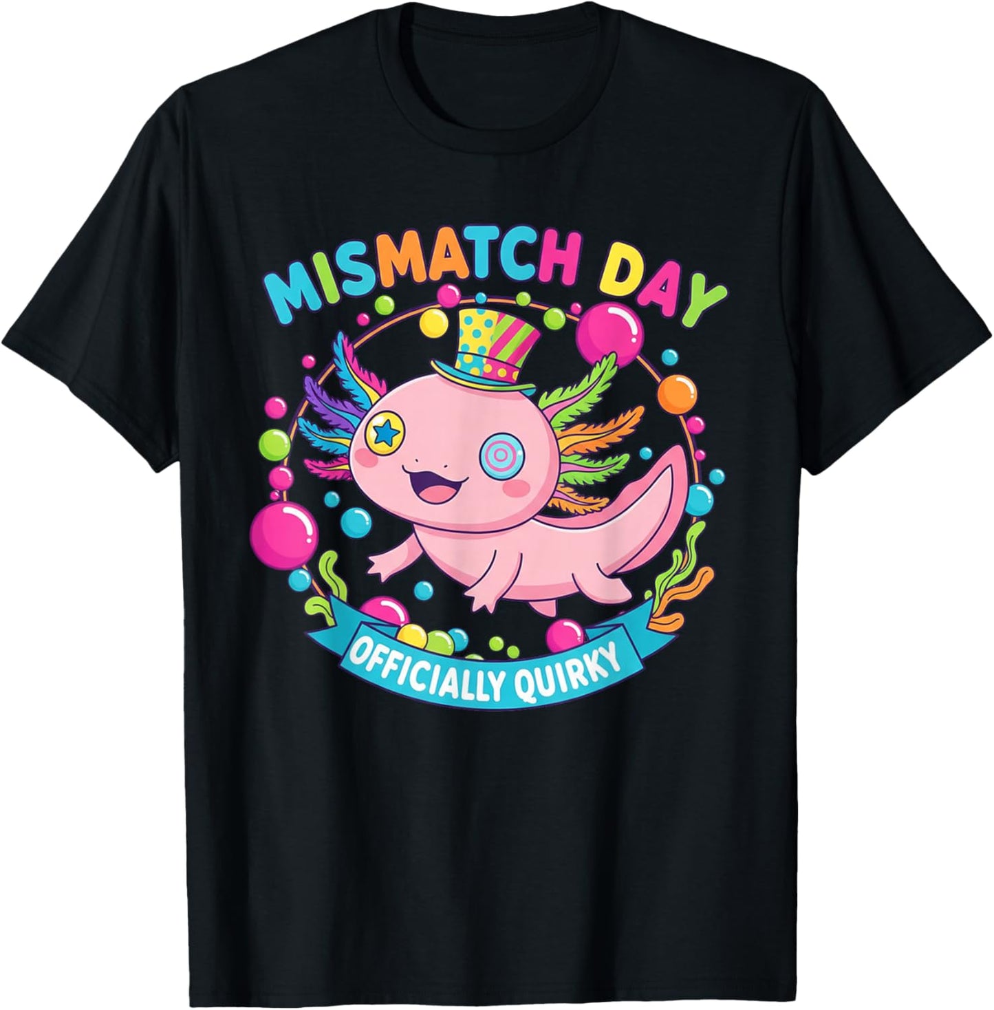 Mismatch Day Axolotl Shirt | Spirit Week Officially Quirky T-Shirt - T-Shirt | Black