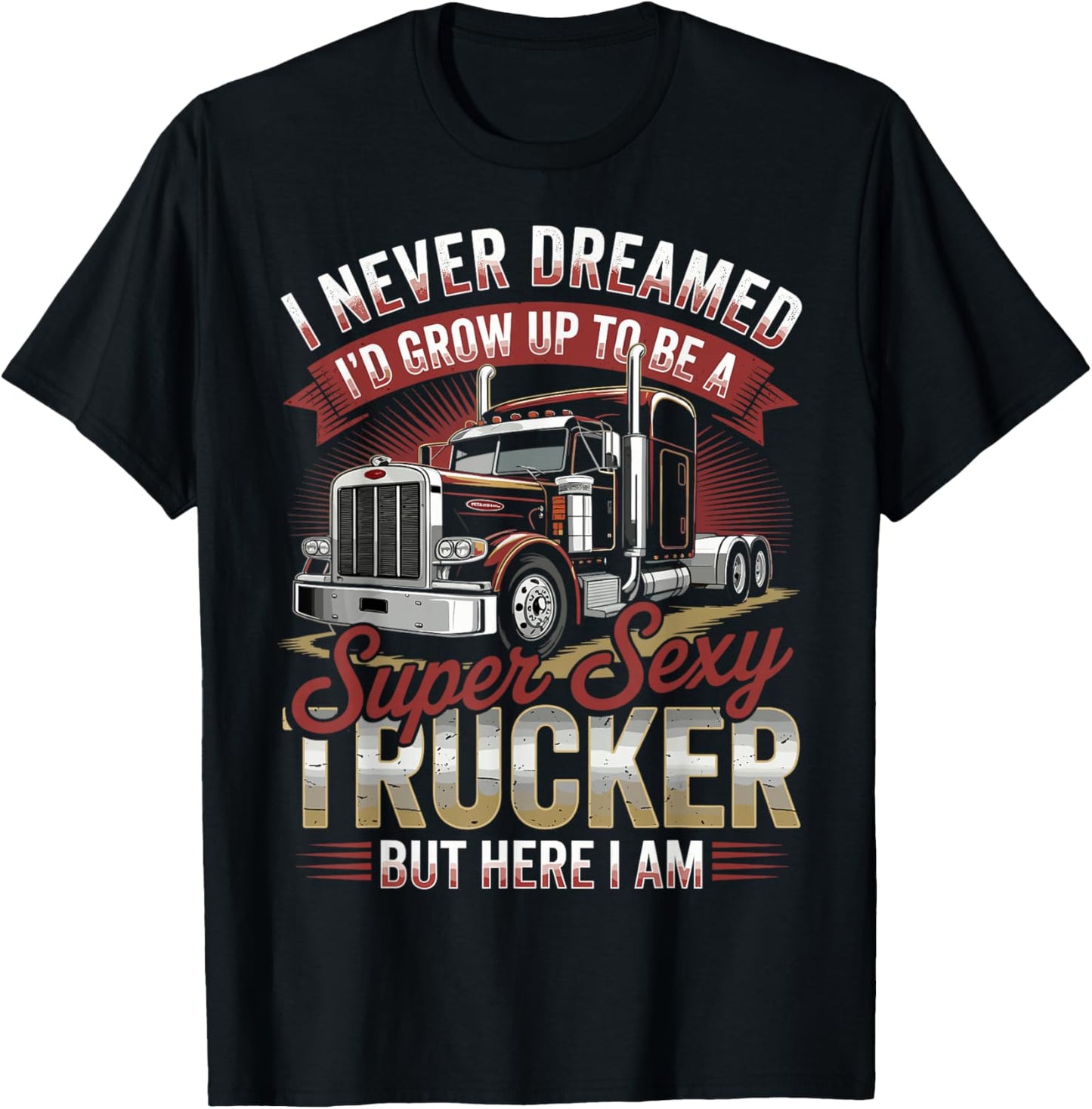Semi Truck Driver Trucking T-Shirt - T-Shirt | Black