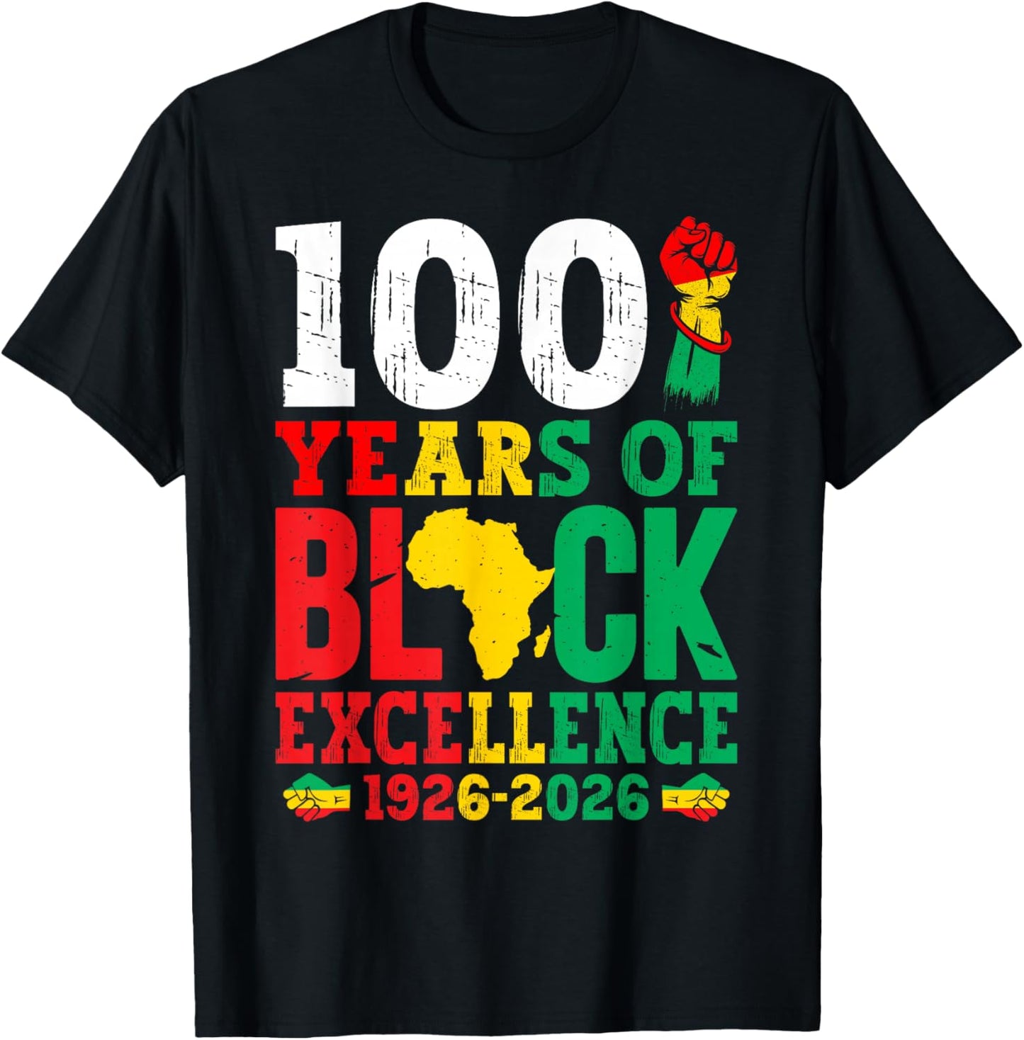 100 Years of Black Excellence Black History Month Men Women T-Shirt - T-Shirt | Black