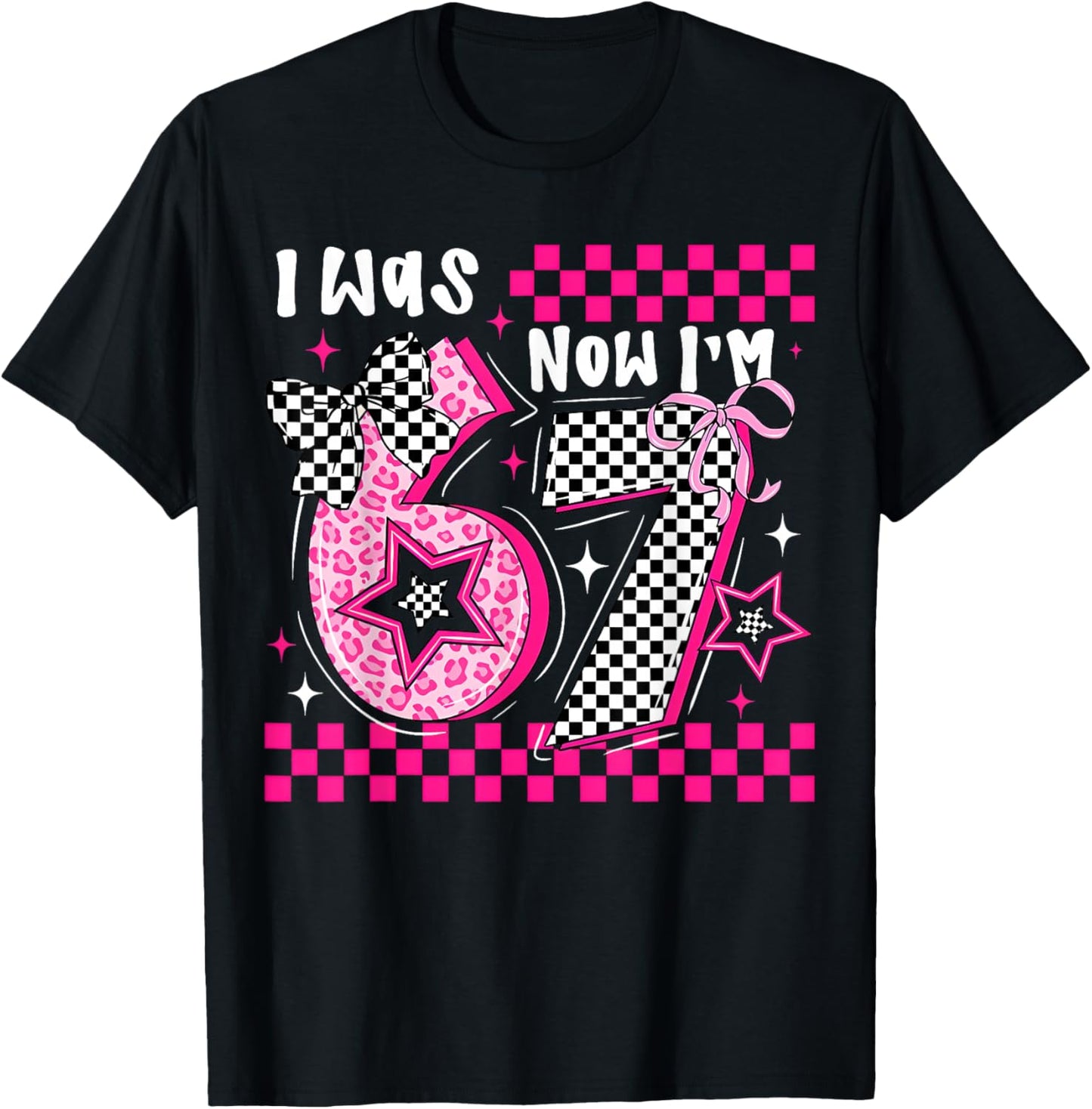 Pink Checkered Leopard Bow 7th Birthday Girl was 6 Now I'm 7 T-Shirt - T-Shirt | Black