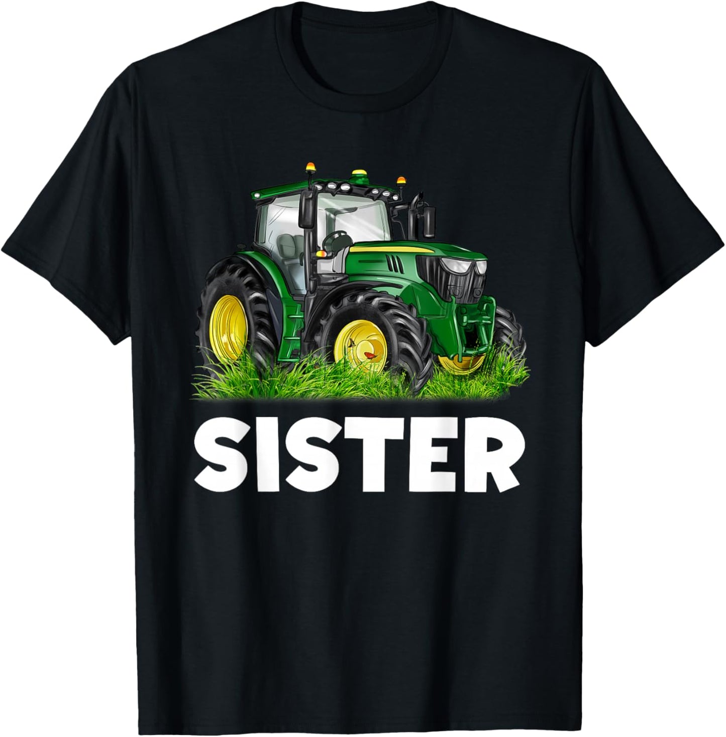 Sister It's My Birthday Tractor Family Group Matching T-Shirt - T-Shirt | Black