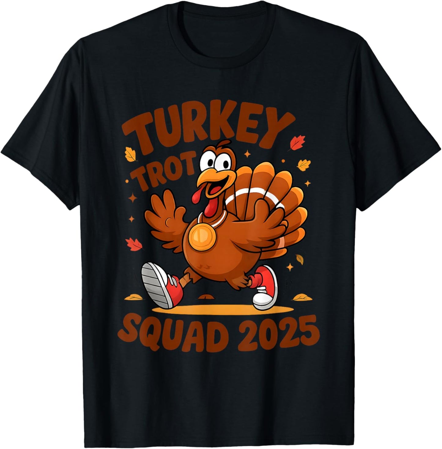 Matching Thanksgiving Running Trot Squad Turkey Squad 2025 T-Shirt - T-Shirt | Black