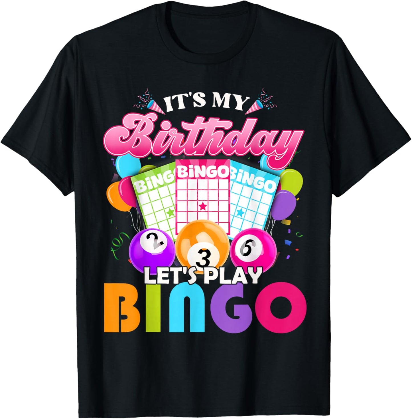 Bingo It's My Birthday Let's Play Bingo Vintage Xmas T-Shirt - T-Shirt | Black