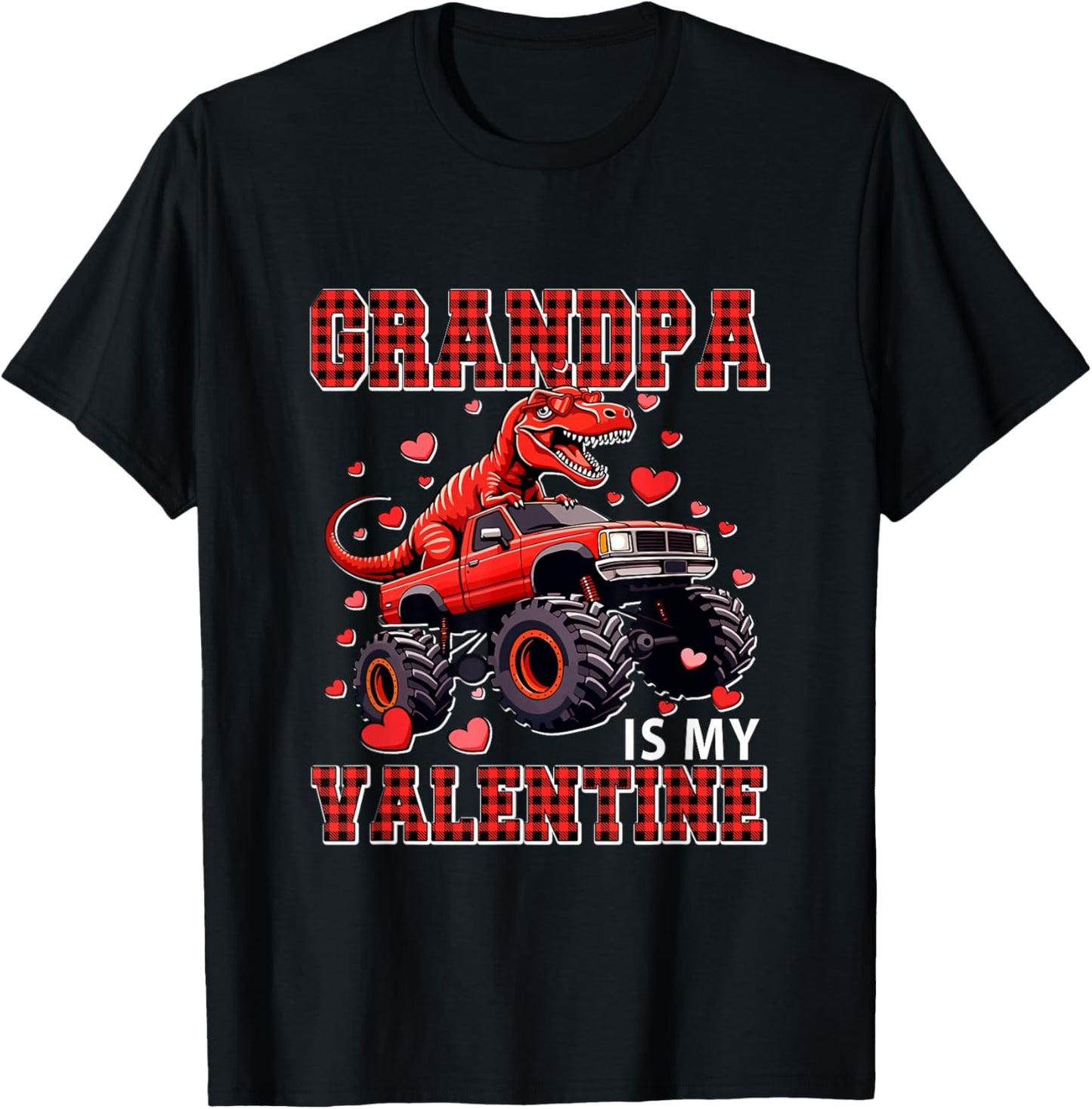 Grandpa is My Valentine T-Rex Sunglasses On Monster Truck T-Shirt - T-Shirt | Black