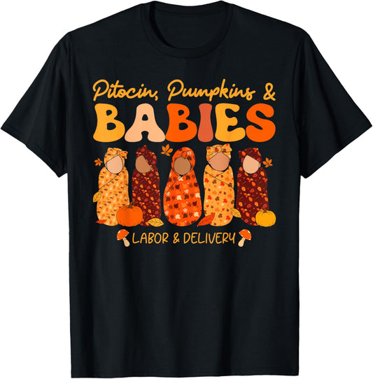 Labor Delivery L&D Nurse Fall Halloween Thanksgiving T-Shirt - T-Shirt | Black