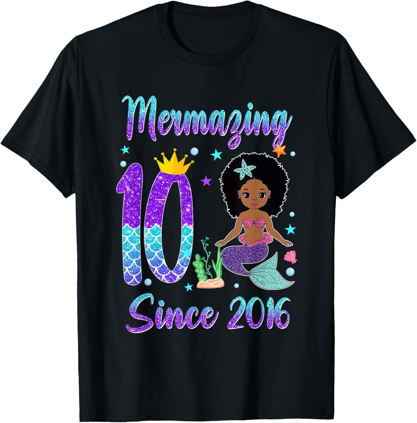 Awesome Since 2016 10 Year Old Black Mermaid Birthday T-Shirt - T-Shirt | Black