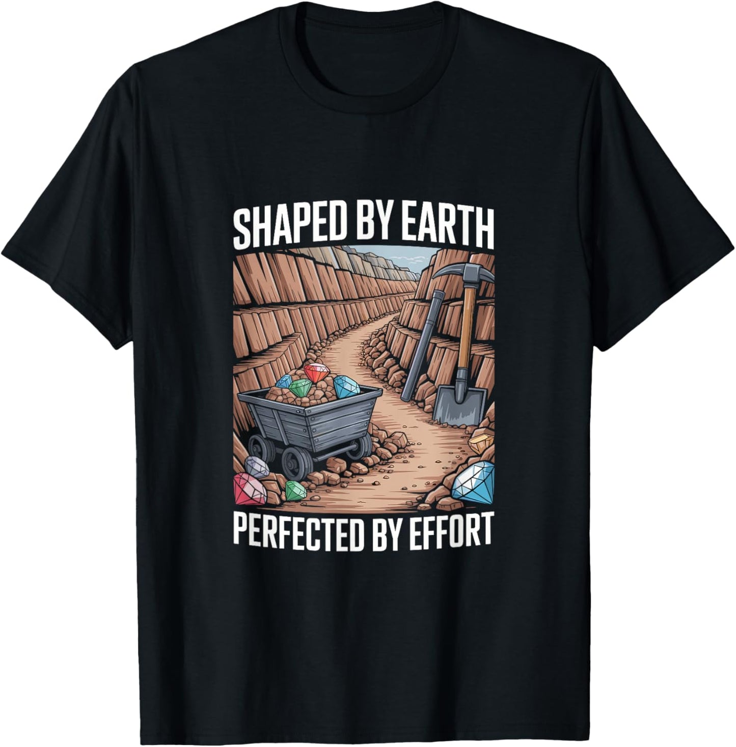 Diamond Mining Quote Diamond Prospector Funny Diamond Miner T-Shirt - T-Shirt | Black
