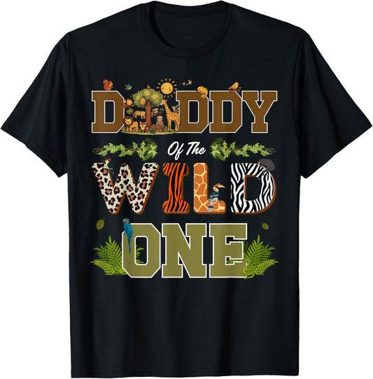 Daddy of The Wild One 1st Birthday Safari T-Shirt - T-Shirt | Black