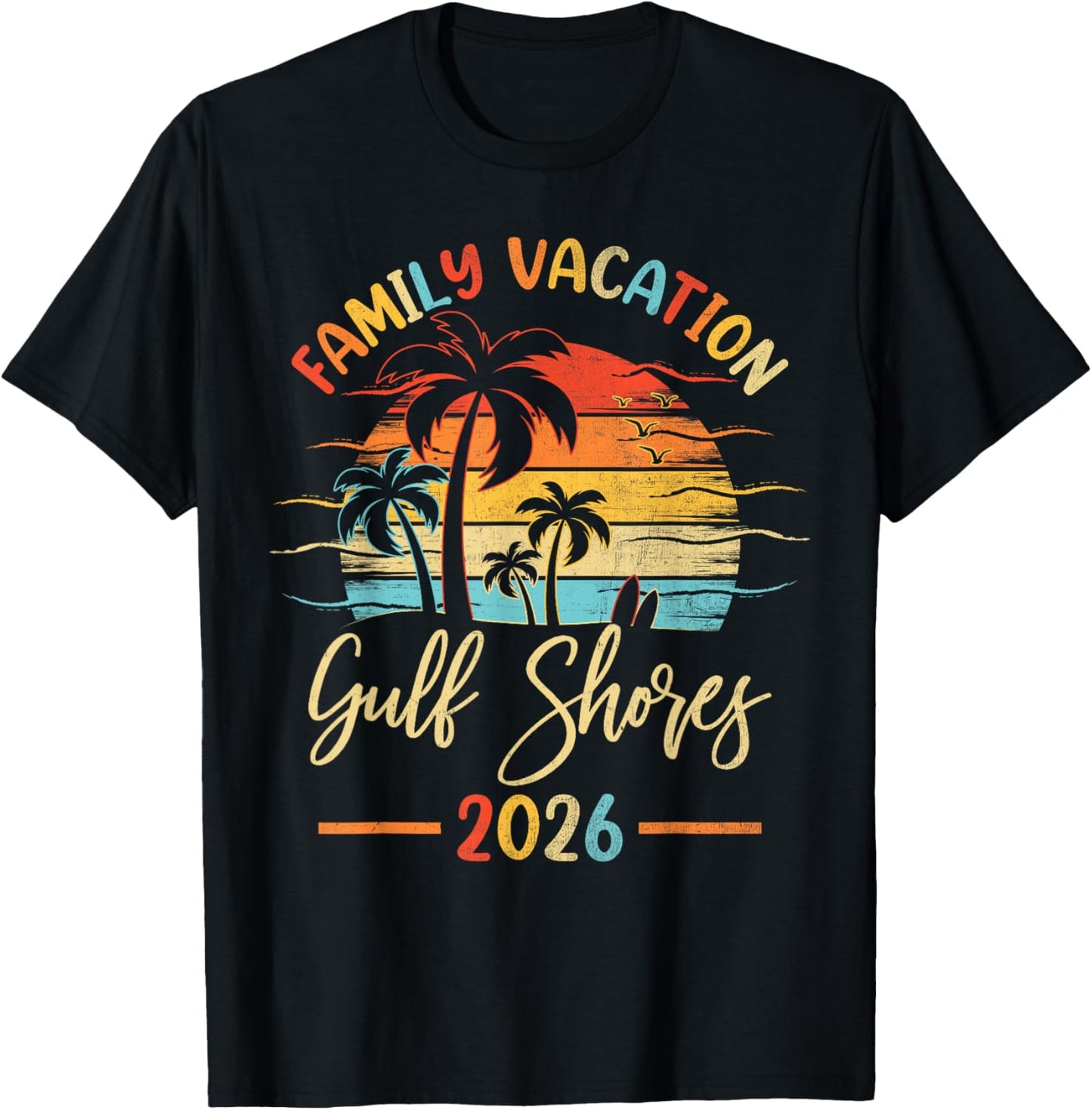 Summer Vibes Family Vacation 2026 Alabama Gulf Shores Beach T-Shirt - T-Shirt | Black