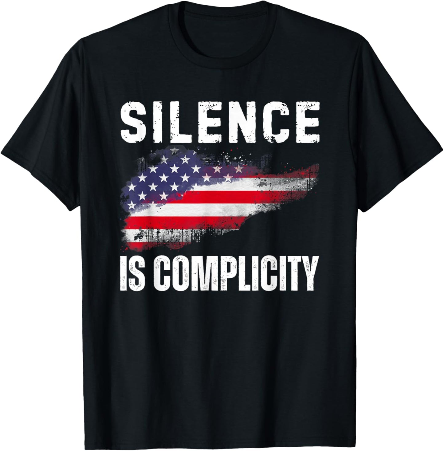Silence is Complicity Flag T-Shirt - T-Shirt | Black