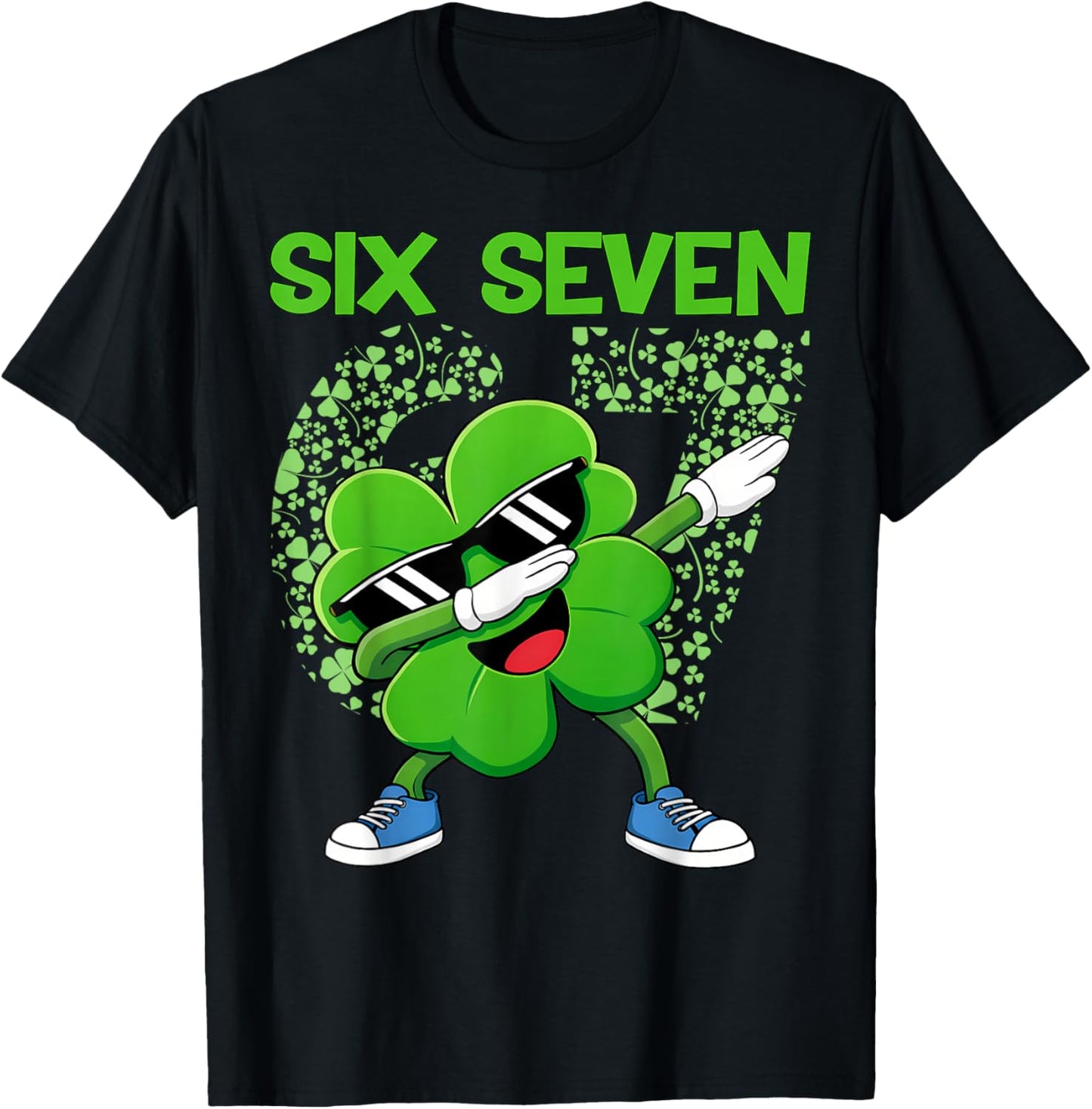 67 Six Seven 6 7 Meme Cute Shamrock Patrick's Day Men Boys T-Shirt - T-Shirt | Black