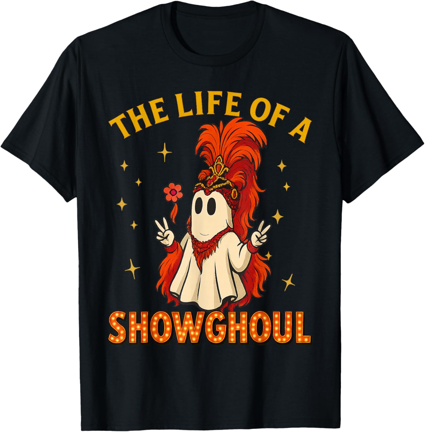 The Life of a Showghoul Funny Halloween Ghost Girl T-Shirt - T-Shirt | Black