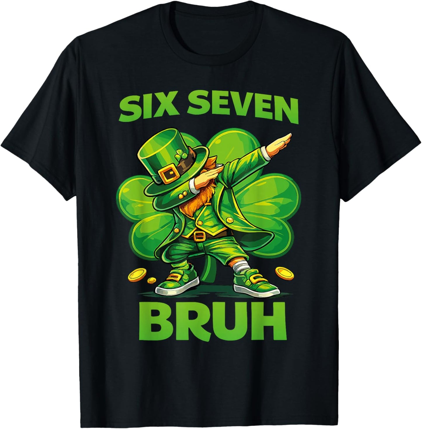 Six Seven Bruh 67 Meme St Patricks Day Teens Boys Girls Kids T-Shirt - T-Shirt | Black
