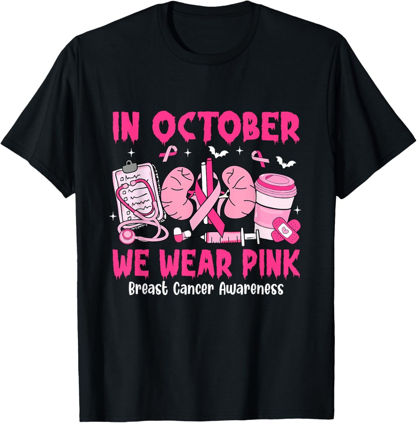 in October We Wear Pink Breast Cancer Urology Nurse T-Shirt - T-Shirt | Black