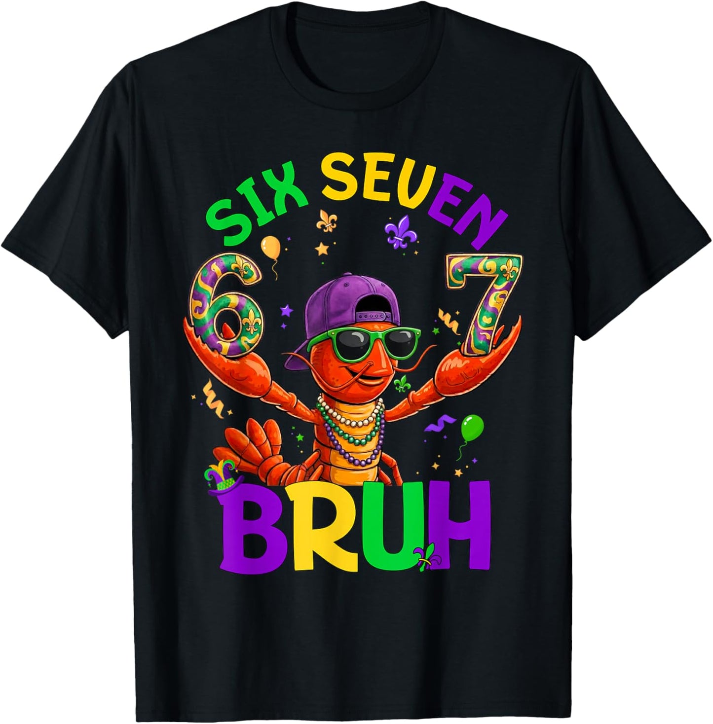 Bruh 67 Mardi Gras Crawfish Six Seven 6 7 Boys Mardi Gras T-Shirt - T-Shirt | Black