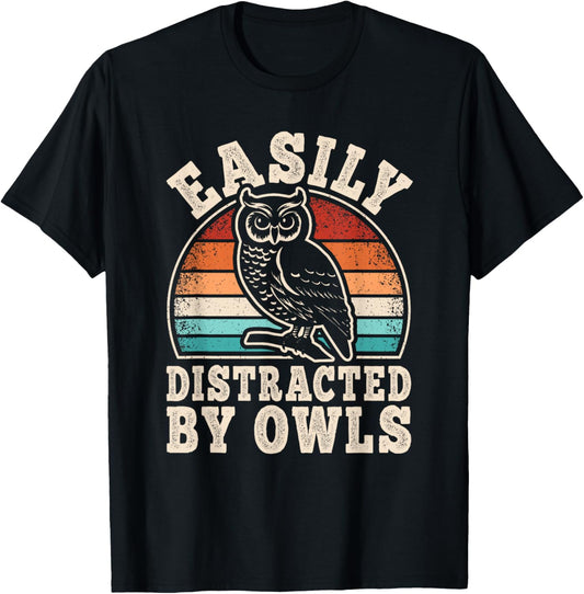 Easily Distracted by Owls Retro Owl Lover Men Women T-Shirt - T-Shirt | Black