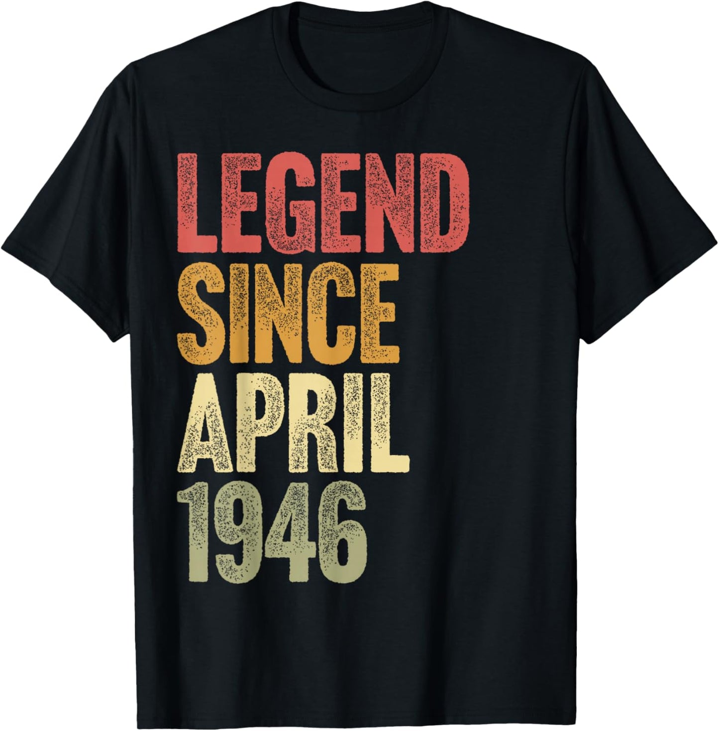 80 Year Old Legend Since April 1946 Retro 80th Birthday T-Shirt - T-Shirt | Black