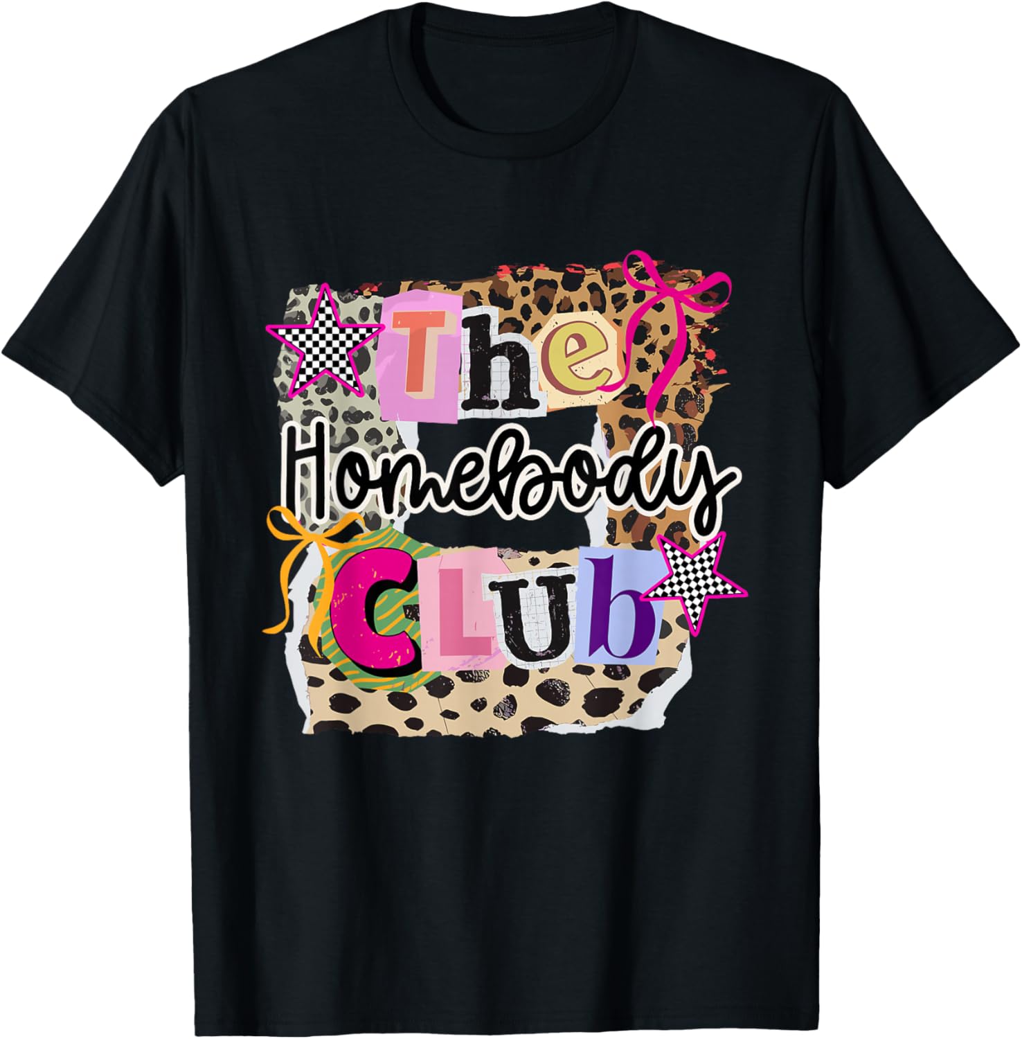 The Homebody Club Collage Leopard Home Lover Girly T-Shirt - T-Shirt | Black