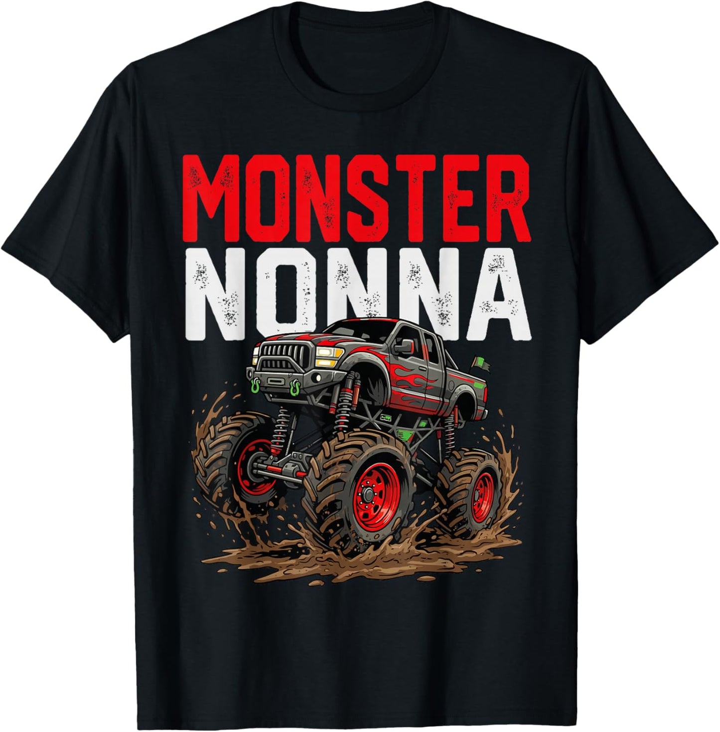 Monster Nonna Monster Truck Mothers Day Family Matching T-Shirt - T-Shirt | Black