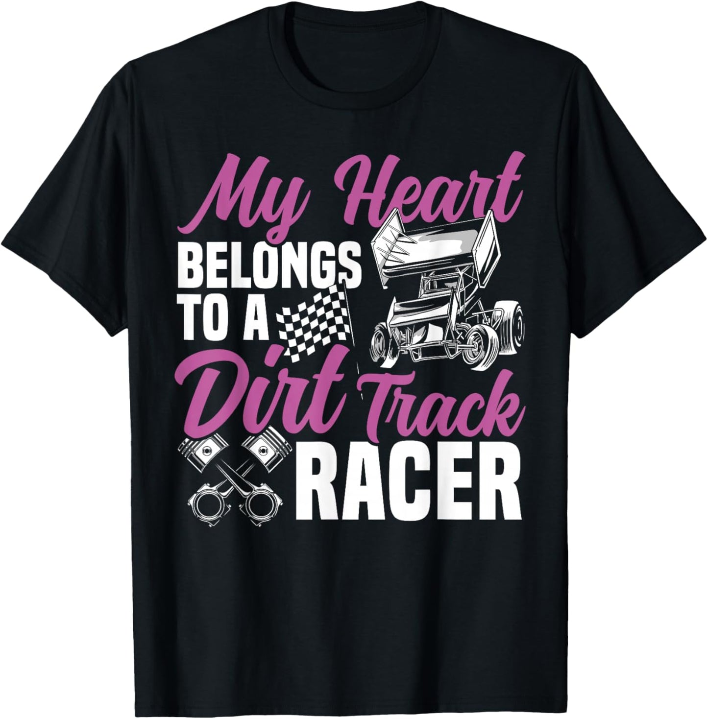 Dirt Track Racing Race Girlfriend Girl Sprint Car My Heart T-Shirt - T-Shirt | Black