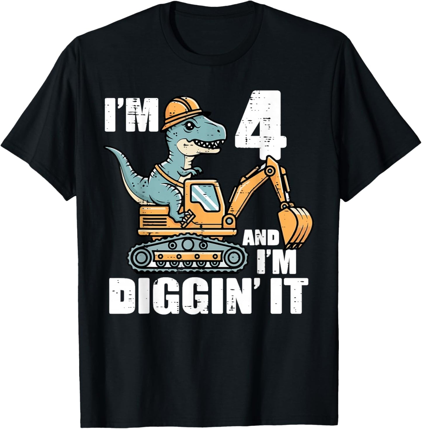 Im 4 and Diggin It Dino Excavator 4th Birthday Trex Boys Kid T-Shirt - T-Shirt | Black