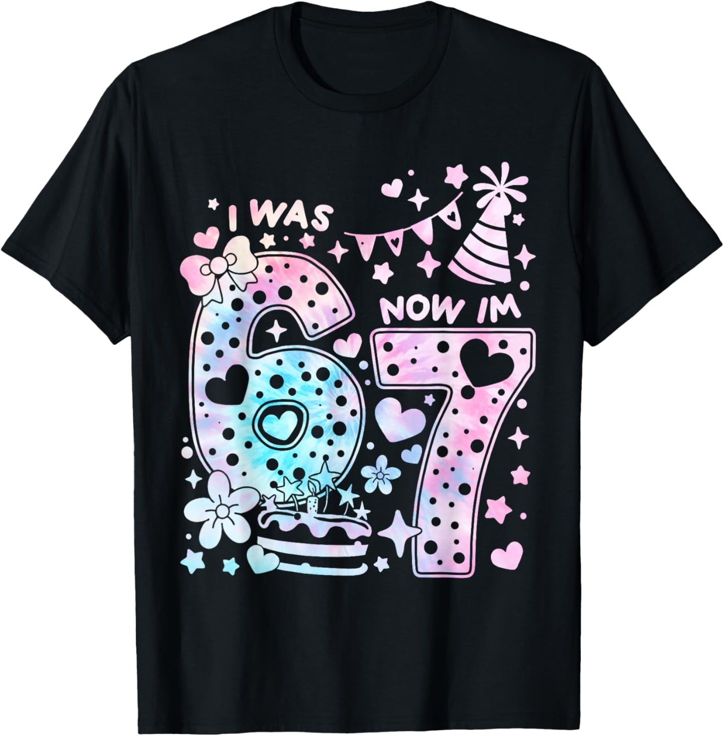 Happy 7th Birthday Girl I was 6 Now I'm 7 Kids 6 7 Birthday T-Shirt - T-Shirt | Black