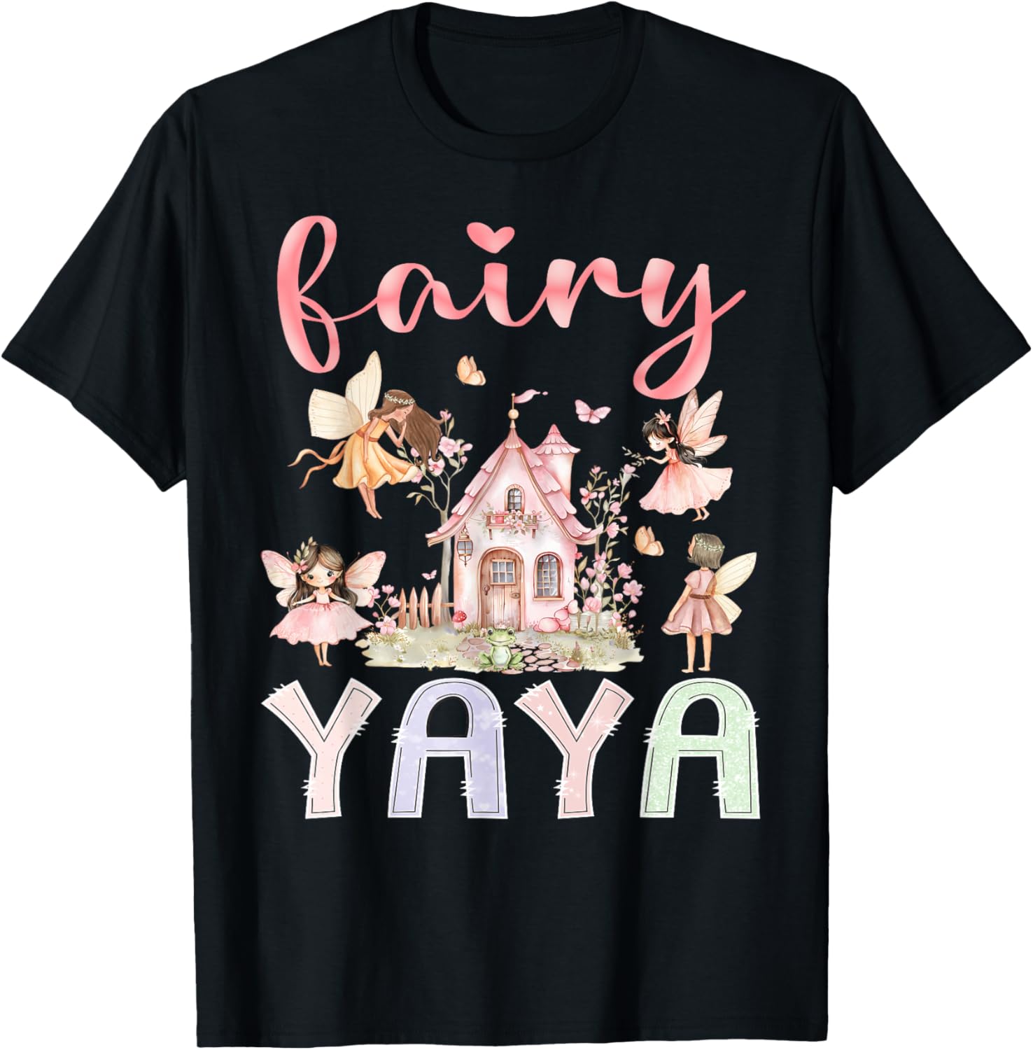 Fairy Yaya Magical Floral Funny Birthday Girl Fairytale T-Shirt - T-Shirt | Black